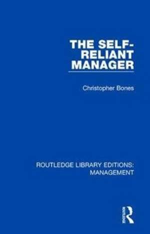 Bones, C: Self-Reliant Manager de Christopher Bones