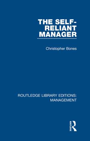 The Self-Reliant Manager de Christopher Bones
