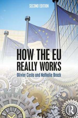 How the EU Really Works de Olivier Costa