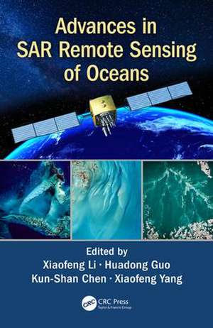 Advances in SAR Remote Sensing of Oceans de Xiaofeng Li