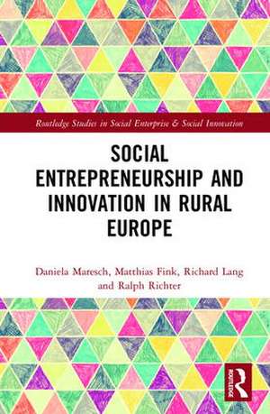 Social Entrepreneurship and Innovation in Rural Europe de Ralph Richter