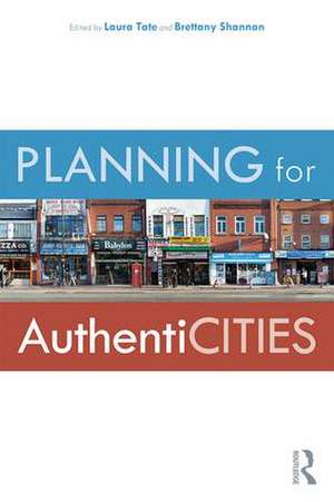 Planning for AuthentiCITIES de Laura Tate