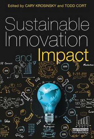 Sustainable Innovation and Impact de Cary Krosinsky