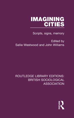 Imagining Cities de Sallie Westwood