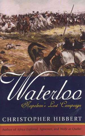 Waterloo de Christopher Hibbert