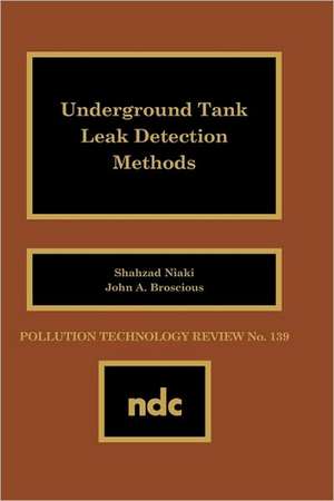 Underground Tank Leak Detection Methods de S. Niaki