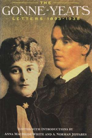 The Gonne-Yeats Letters, 1893-1938 de Maud Gonne