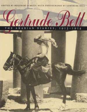 Gertrude Bell de Rosemary O'Brien