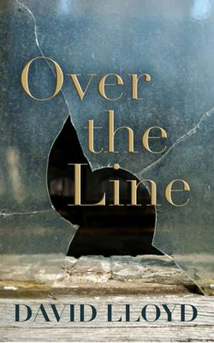 Over the Line de David Lloyd