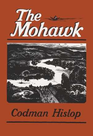 The Mohawk de Codman Hislop