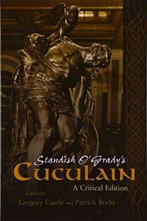 Standish O'Grady's Cuculain de Gregory Castle