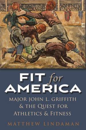 Lindaman, M: Fit for America de Matthew Lindaman