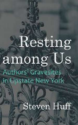 Resting Among Us de Steven Huff