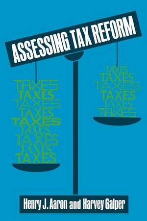 Assessing Tax Reform de Henry Aaron