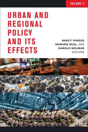 Urban and Regional Policy and its Effects de Nancy Pindus