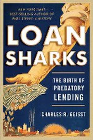 Geisst, C: Loan Sharks