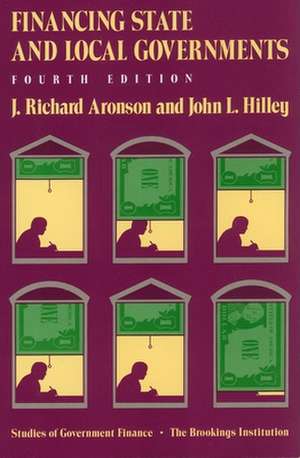 Financing State and Local Governments de J. Richard Aronson