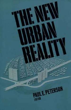 New Urban Reality de Paul E. Peterson
