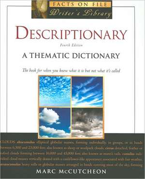 Descriptionary: A Thematic Dictionary de Marc McCutcheon