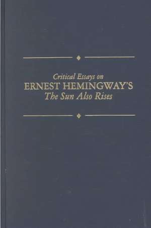 Ce E Hemingway Sun Also Rises de James Nagel