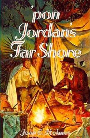 'Pon Jordan's Far Shore de Jean E. Holmes