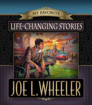 My Favorite Life-Changing Stories