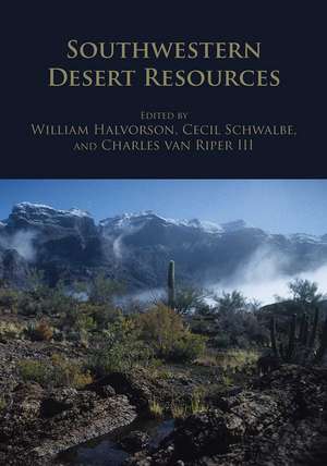 Southwestern Desert Resources de William L. Halvorson