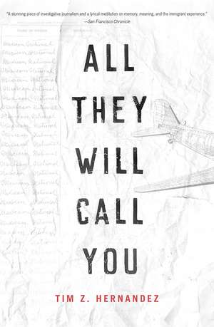 All They Will Call You de Tim Z. Hernandez