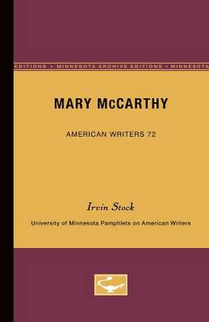 Mary McCarthy - American Writers 72: University of Minnesota Pamphlets on American Writers de Irvin Stock