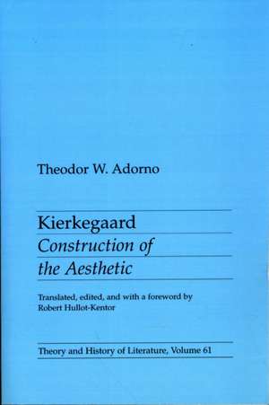 Kierkegaard: Construction of the Aesthetic de Theodor Adorno