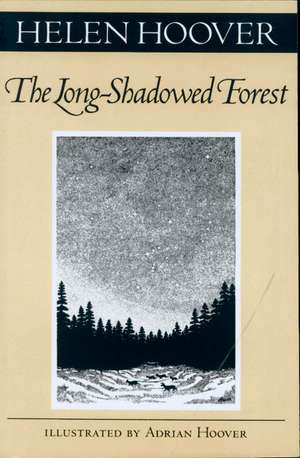 Long-Shadowed Forest de Helen Hoover