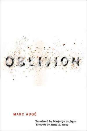 Oblivion de Marc Auge