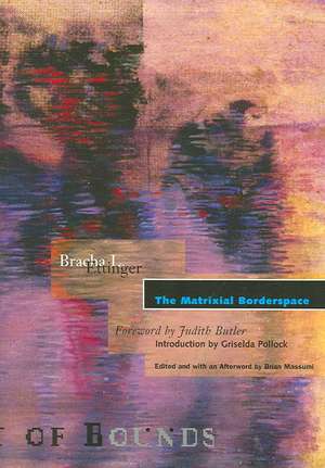 The Matrixial Borderspace de Bracha Ettinger