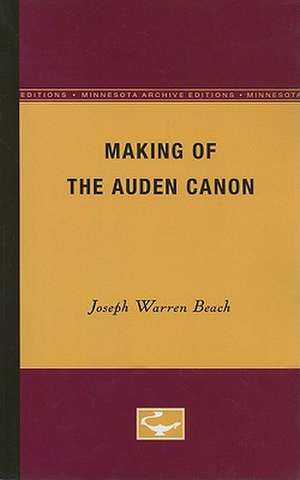 Making of the Auden canon de Joseph Warren Beach