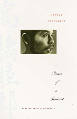 Poems of a Penisist de Mutsuo Takahashi