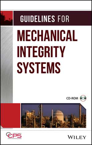 Guidelines for Mechanical Integrity Systems +CD de CCPS