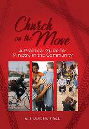 Church on the Move de G Travis Norvell