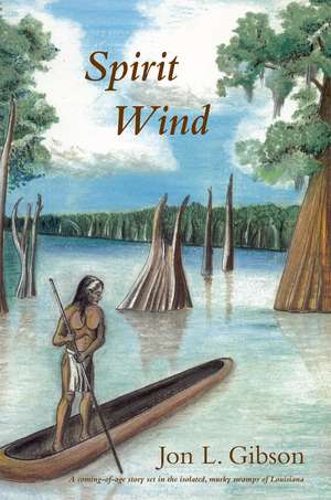 Spirit Wind de Jon L. Gibson