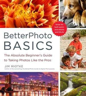 BetterPhoto Basics de J Miotke