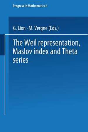 The Weil representation, Maslov index and Theta series de Gerard Lion