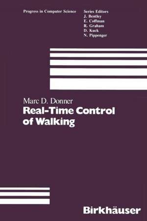 Real-Time Control of Walking de M.D. Donner