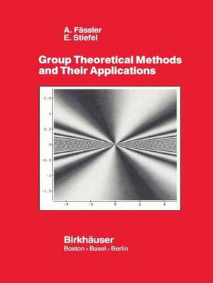 Group Theoretical Methods and Their Applications de E. Stiefel