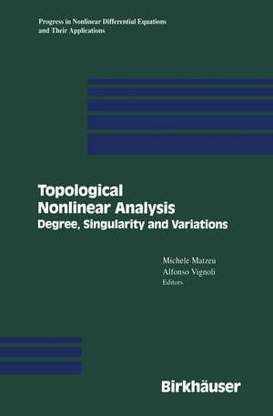 Topological Nonlinear Analysis de Michele Matzeu