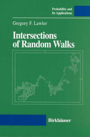 Intersections of Random Walks de Gregory F. Lawler