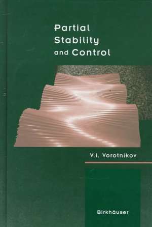 Partial Stability and Control de V.I. Vorotnikov