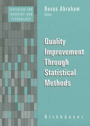 Quality Improvement Through Statistical Methods de Bovas Abraham