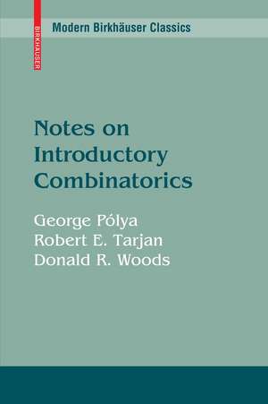 Notes on Introductory Combinatorics de George Pólya