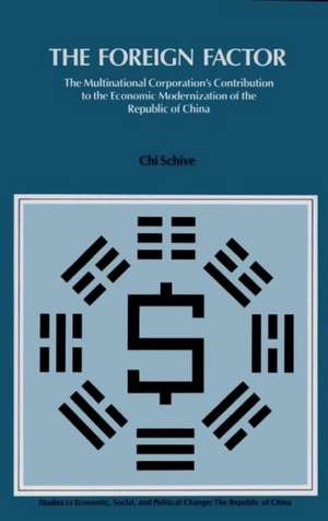 The Foreign Factor de Chi Schive