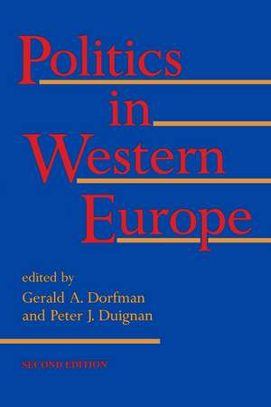 Politics in Western Europe: Second Edition de Gerald A. Dorfman