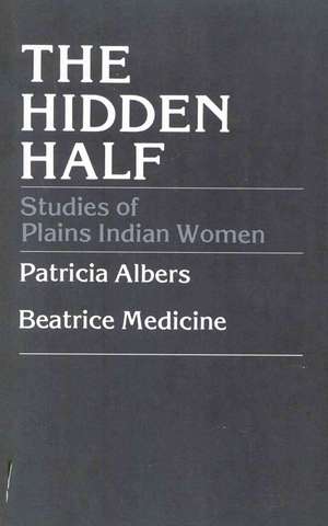 The Hidden Half de Patricia Albers